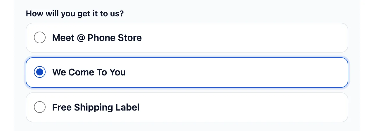 The widget checkout asking "How will you get it to us?" with Meet at Phone Store, We Come To You, and Free Shipping Label